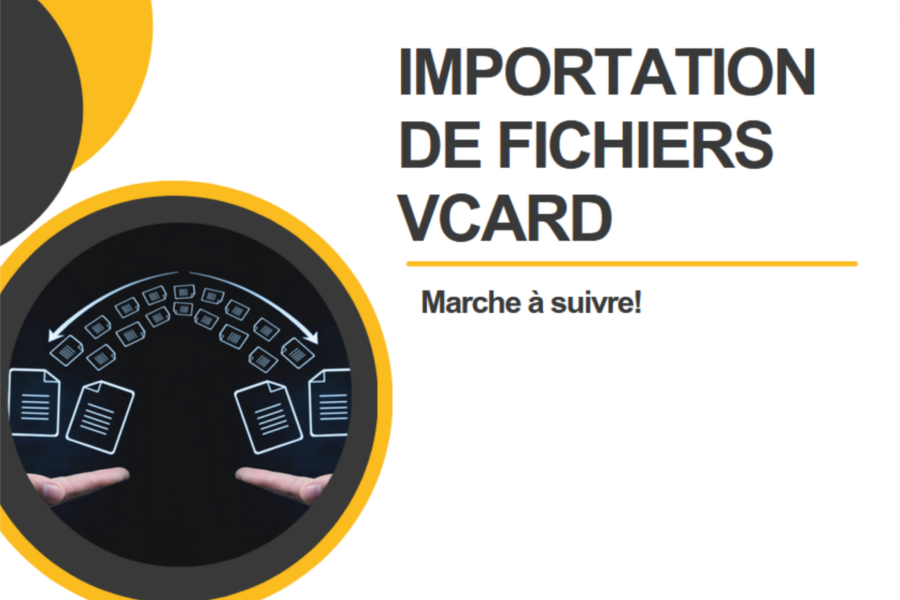 Marche à suivre pour l'importation de fichiers vCard