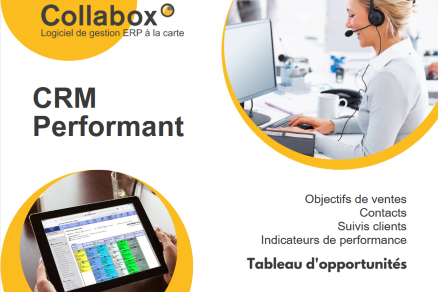 Collabox possède un CRM performant avec plusieurs outils comme les objectifs de ventes, les contacts, les suivis clients, les indicateurs de performance et le tableau des opportunités.