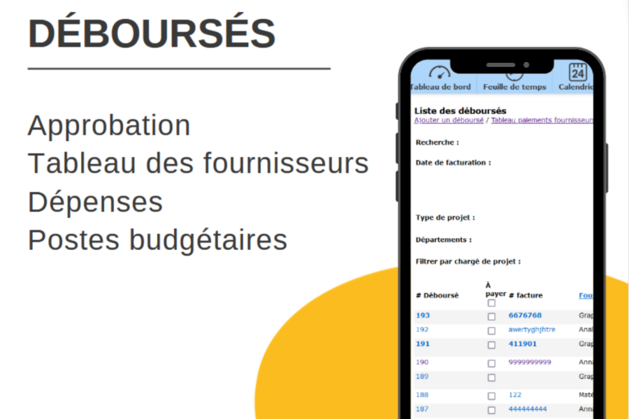 Déboursés, approbation des déboursés, tableau paiement fournisseur, dépenses dans la feuille de temps, postes budgétaires