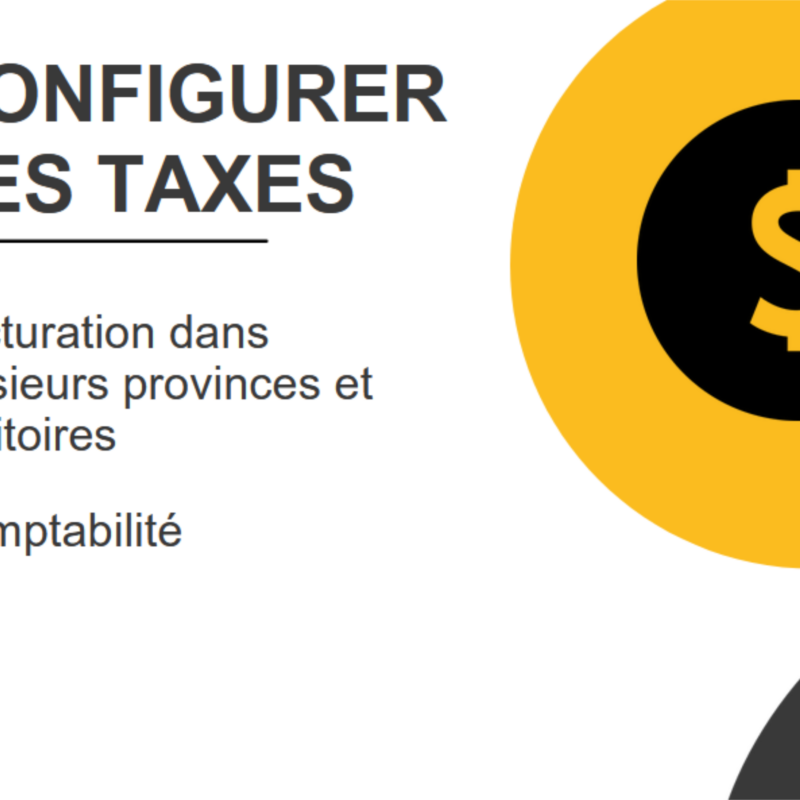 Image de Configurer les taxes avec un signe de $. Facturation dans plusieurs provinces et territoires. Comptabilité