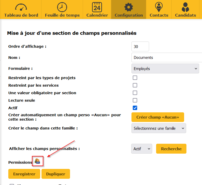 Sur cette image montrant ce qu'on voit lorsqu'on clique sur champs personnalité.  Dans le bas il y a permissions à côté duquel l'icône de deux personnes.  En cliquant sur celle-ci on arrive dans la personnalisation des accès aux employés.