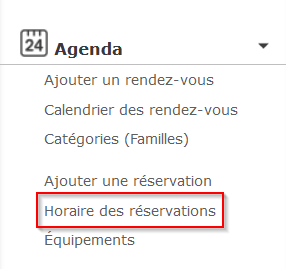 Menu agenda choisir horaire des réservations.